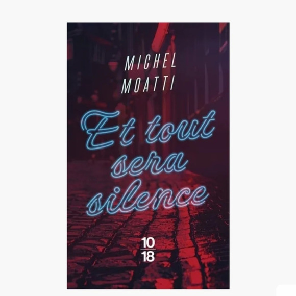 ET TOUT  SERA SILENCE MICHEL Moatti - Picture 1 of 3